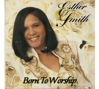 Smith, Ester - Born to Worship
