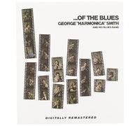 Smith, George Harmonica - Of The Blues