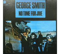 Smith,George - No Time Tor Jive