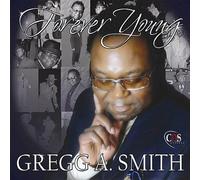 Smith, Gregg a. - Forever Young