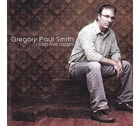 Smith, Gregory Paul - I Can Live Again