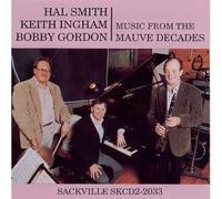 Smith, Hal/Keith Ing - Music From The Mauve Decades