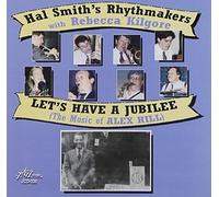 Smith, Hal & Rhythmakers - Let's Have A Jubilee-Music Of