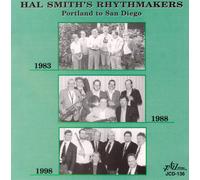 Smith, Hal & Rhythmakers - Portland To San Diego