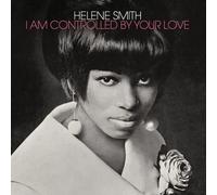 Smith, Helene - I am Controlled By Your Love (Transparent Silver)