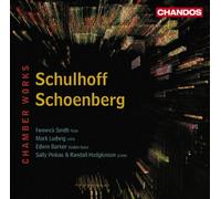 Erwin Schulhoff Schulhoff/Schoenberg: Chamber Works (CD) Album