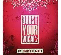 Smith Jocelyn B - Boost Your Vocalz