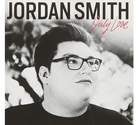 Smith, Jordan - Only Love (Walmart Exclusive)