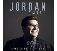 Smith, Jordan - Something Beautiful