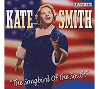 Smith,Kate - The Songbird of the South