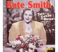 Smith, Kate – Two Dozen Roses