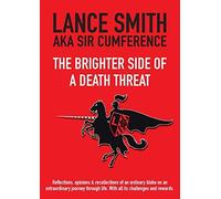 Smith Lance Colbert-Brighter Side Of A Death Threa Book NUOVO