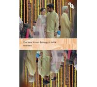 Smith Mehta The New Screen Ecology in India (Copertina rigida)