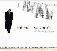 Smith, Michael W. - Christmas Collection
