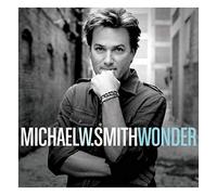 Smith, Michael W. - Wonder