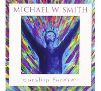 Smith,Michael W - Worship Forever