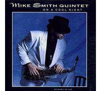 Smith Mike Quintet - On a Cool Night