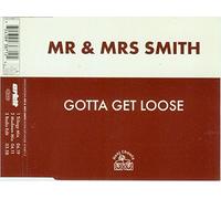 Smith,Mr.& Mrs. - Gotta get loose [Single-CD]