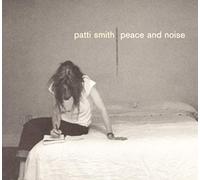Smith Patti - Peace & Noise