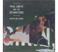 Smith, Paul & Intimations - Break Me Down/Coney Island (4th Of July)