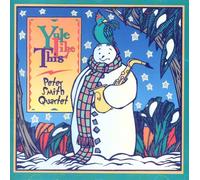 Smith, Peter Quartet - Yule Like This