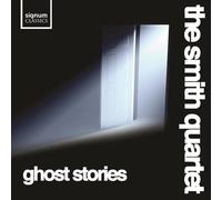 Smith Quartet – Ghost Stories – CD (Signum)