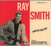 Smith Ray - Travelin' With Ray (+ 20 Bonus Tracks)