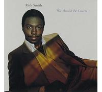 Smith, Rick - We Should Be Lovers