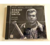 Smith,Robert-Dean - Arte Nova-Voices: Wagner Portr