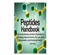 Smith Robert Peptides Handbook (Tascabile)