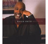Smith, Roger - Sittin' In