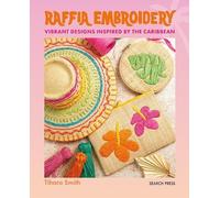 `Smith, Tihara` Raffia Embroidery BOOK NUOVO