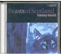 Smith,Tommy - Tommy Smith: Beasts of Scotland