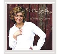 Smith, Valerie - That's What Love Can Do