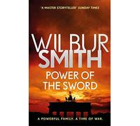 Smith, w: power of the sword: the courtney series 5 - Smith Wilbur