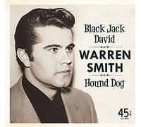 Smith,Warren Black Jack David/Hound Dog 45rpm (Vinyl LP)