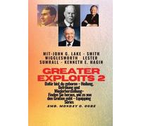 Smith Wiggleswo Greater Exploits - 2 - John G. Lake - Smith Wigglesw (Tascabile)