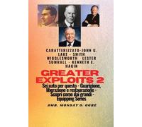 Smith Wiggleswo Greater Exploits - 2 - John G. Lake - Smith Wigglesw (Tascabile)