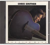 Smither,Chris - Happier Blue
