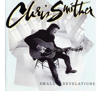 Smither, Chris - Small Revelations