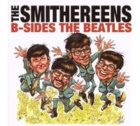 Smithereens - B-Sides the Beatles by Smithereens (2008) Audio CD