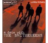 Smithereens – Date With the Smithereens – BMG