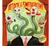 Smithereens - Rarities: Attack of the Smithereens by Smithereens