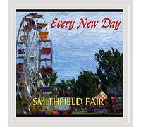 Smithfield Fair - Every New Day