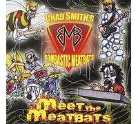 Chad Smith's Bombastic Meatbats Meet the Meatbats (CD) Album
