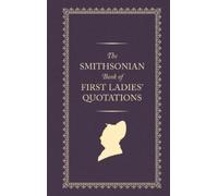 Smithsonian Insti The Smithsonian Book of First Ladies' Quot (Copertina rigida)