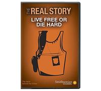 Smithsonian: The Real Story - Live Free Or Die Hard