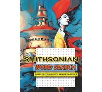 SMITHSONIAN Word Search Puzzle Book: Word Searches with Easy to Read Print about The Smithsonian, Museums, Antiquities and More | 6x9 inches, 110 ... Gift for Vacations, Holidays and Free Times