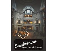 Smithsonian Word Search Puzzles: Easy to Read Print About Airplanes, Museums, History and More 6x9 inches, 110 pages, 50+ Puzzles. Great Gift for Vacations, Holidays and Free Time