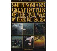 Smithsonian's Great Battles of the Civil War DVD on Three DVD 1861-1865